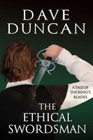Cover of The Ethical Swordsman by David Duncan