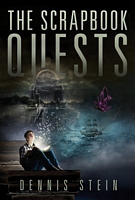 The Scrapbook Quests by Dennis Stein