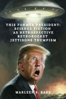 Cover of This Former President by Marleen S. Barr