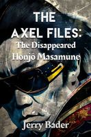 The Disappeared Honjo Masamune