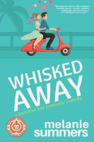 Whisked Away
