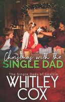 Christmas with the Single Dad