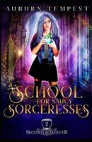 School For Saucy Sorceresses