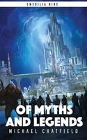 Of Myths and Legends
