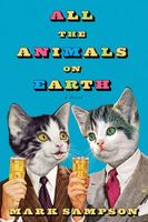 Cover of All the Animals on Earth by Mark Sampson