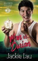 Man vs. Durian