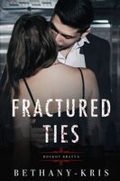 Fractured Ties