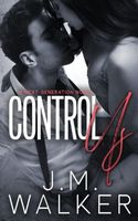 Cover of Control Us by J.M. Walker