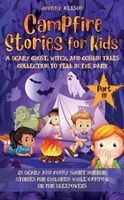 Campfire Stories for Kids Part III