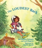 Cover of The Loudest Bark by Gail B. Schwartz