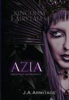 Azia: Daughter of Sleeping Beauty