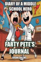 Cover of Farty Pete's Journal by Susan Collins