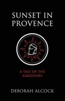 Cover of Sunset in Provence by Deborah Alcock