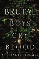 Brutal Boys Cry Blood