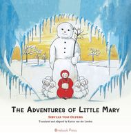 Cover of The Adventures of Little Mary by Sibylle Von Olfers
