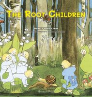 Cover of The Root Children by Sibylle Von Olfers