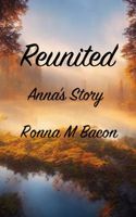 Reunited Anna's Story
