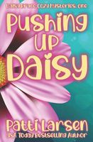 Pushing Up Daisy