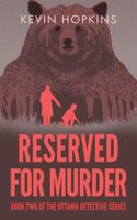 Cover of Reserved For Murder by Kevin Hopkins