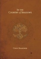 In the Country of Shadows