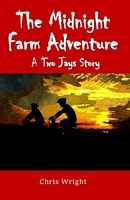 The Midnight Farm Adventure