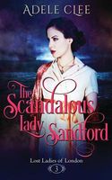 The Scandalous Lady Sandford