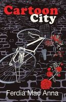 Cover of Cartoon City by Ferdia Mac Anna