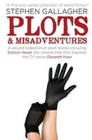 Plots and Misadventures