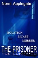 Cover of The Prisoner by Norm Applegate