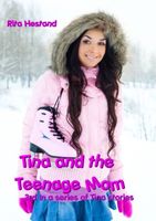 Tina and the Teenage Mom