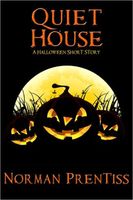 Quiet House