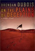 On the Plains of Deception