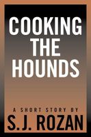 Cooking the Hounds