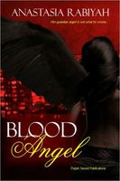 Cover of Blood Angel by Anastasia Rabiyah