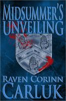 Midsummer's Unveiling