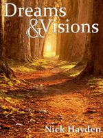 Cover of Dreams & Visions by Nick Hayden