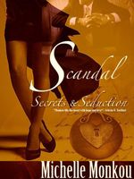 Scandal, Secrets and Seduction