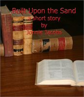 Built Upon the Sand