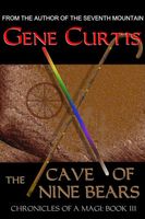 Cover of The Cave of Nine Bears by Gene Curtis