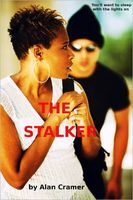 Cover of The Stalker by Alan Cramer