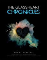 The Glassheart Chronicles