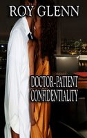 Doctor-Patient Confidentiality