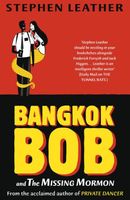 Bangkok Bob and The Missing Mormon