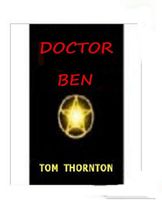 Cover of DOCTOR BEN by Tom Thornton