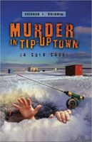 Murder in Tip-Up Town