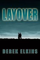 Cover of Layover by Derek Elkins