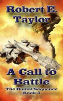 Cover of A Call To Battle by Robert E. Taylor