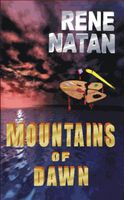 Cover of Mountains of Dawn by Rene Natan