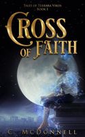 Cover of Cross of Faith by Christine McDonnell (1)