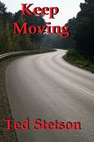 Cover of Keep Moving by Ted Stetson
